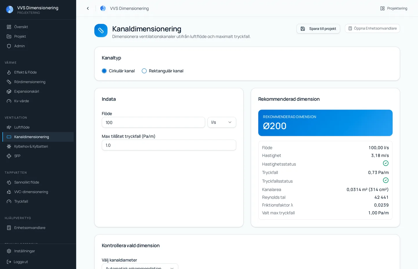 Skärmbild av verktyget Kanaldimensionering i VVS Dimensionering